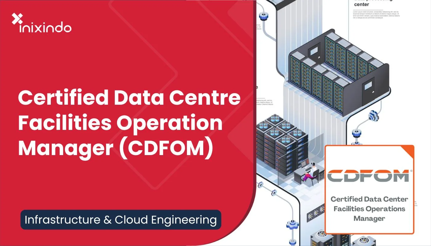 Certified Data Centre Facilities Operation Manager (CDFOM) – VILT