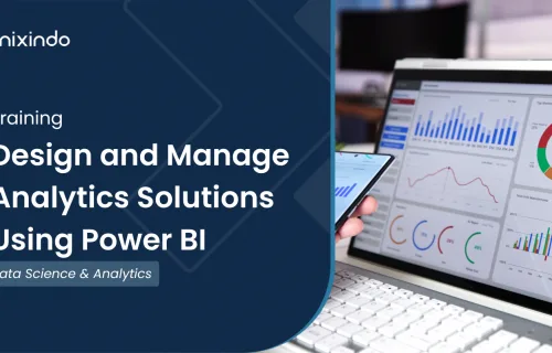 Design and Manage Analytics Solutions Using Power BI