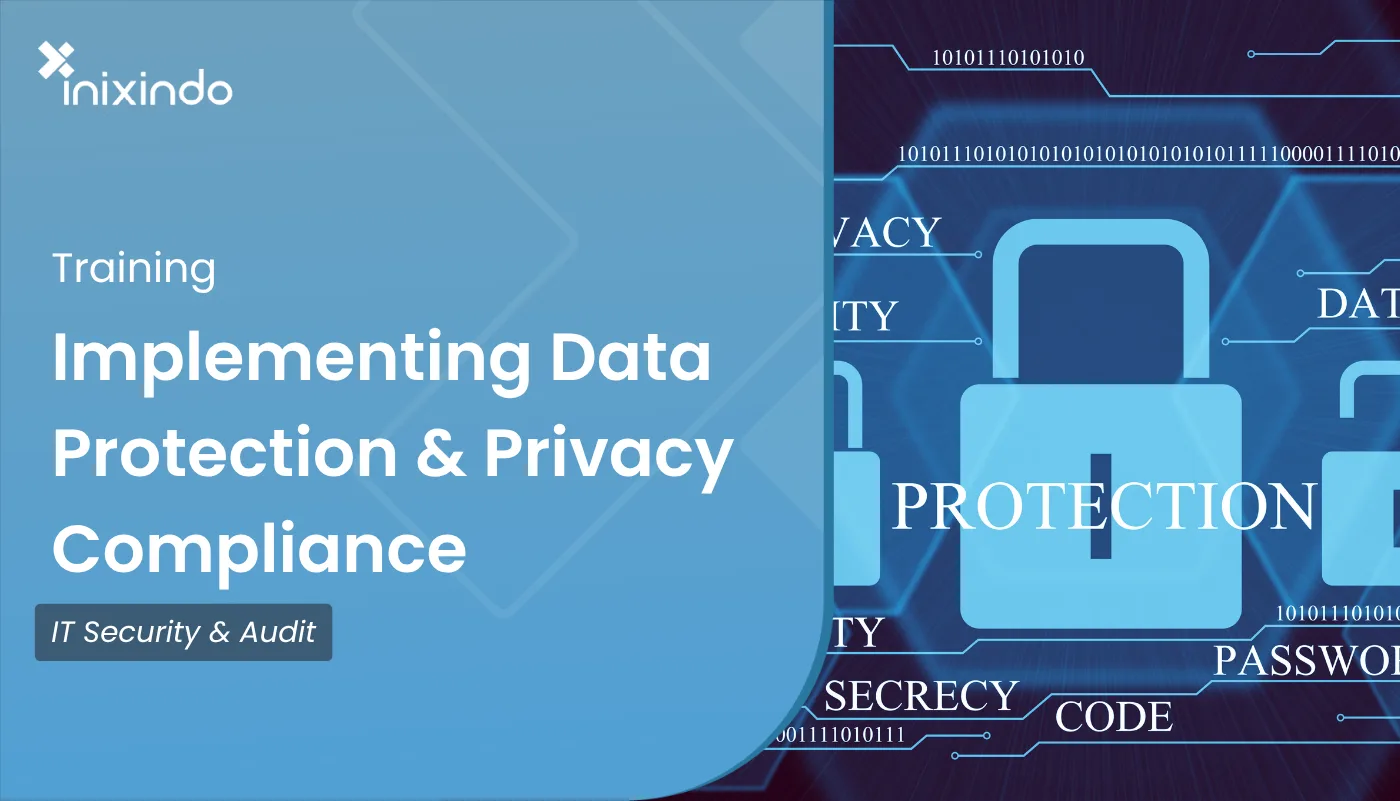 Implementing Data Protection & Privacy Compliance